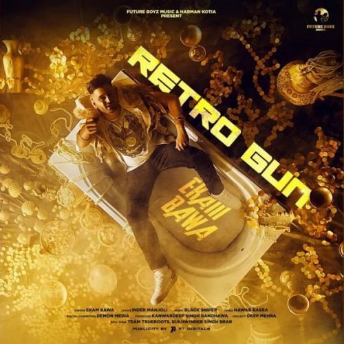 Retro Gun Ekam Bawa Mp3 Song Download