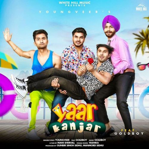 Yaar Kanjar Youngveer Mp3 Song Download