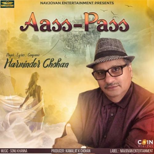 Aass Pass Harminder Chohan Mp3 Song Download