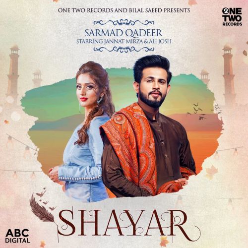 Shayar Sarmad Qadeer Mp3 Song Download