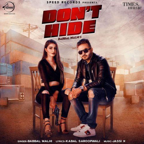 Dont Hide Babbal Malhi Mp3 Song Download