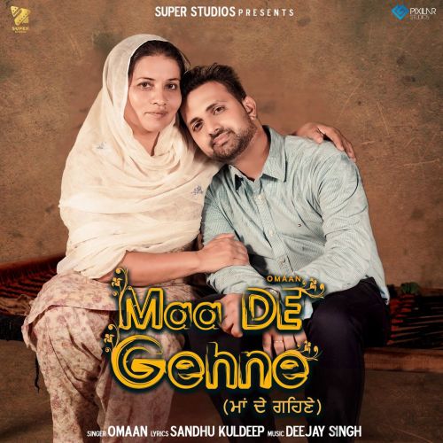 Maa De Gehne Omaan Mp3 Song Download