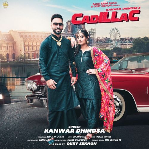 Cadilliac Kanwar Dhindsa Mp3 Song Download