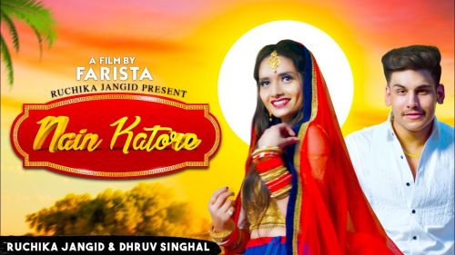 Nain Katore Ruchika Jangid Mp3 Song Download