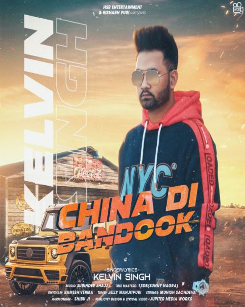 China DI Bandook Kelvin Singh Mp3 Song Download