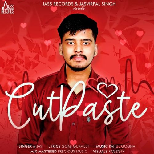 Cut paste A-Jay Mp3 Song Download