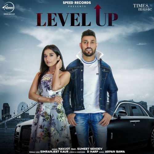 Level Up Navjot Mp3 Song Download