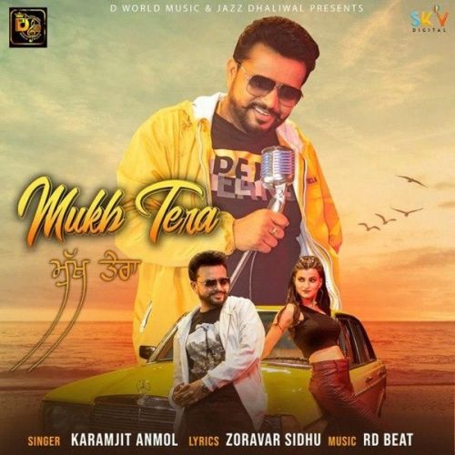 Mukh Tera Karamjit Anmol Mp3 Song Download