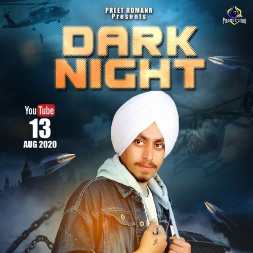 Dark Night Deep Thind Mp3 Song Download