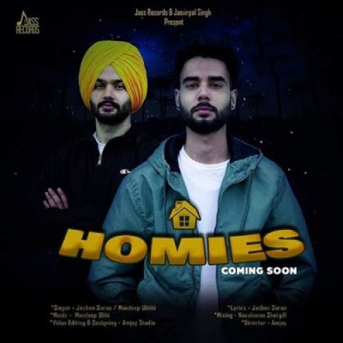 Homies Jashan Sarao, Mandeep Ubhi Mp3 Song Download