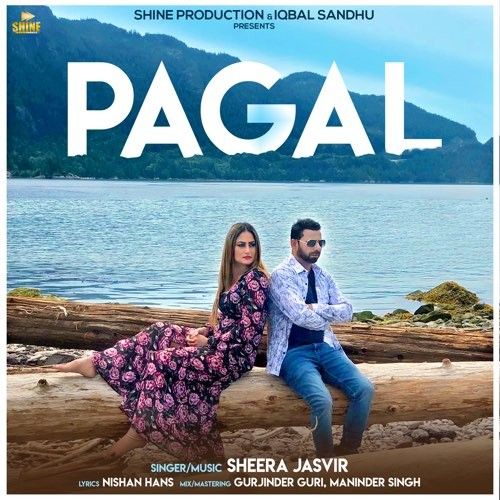 Pagal Sheera Jasvir Mp3 Song Download