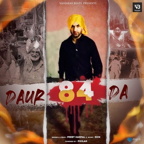 Daur 84 Da Preet Harpal Mp3 Song Download