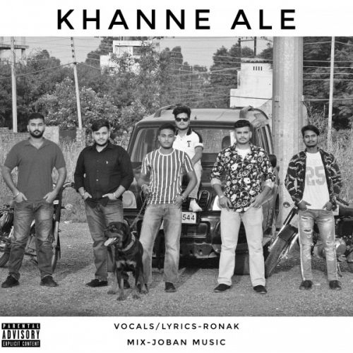 Khanne Ale RONAK VERMA Mp3 Song Download