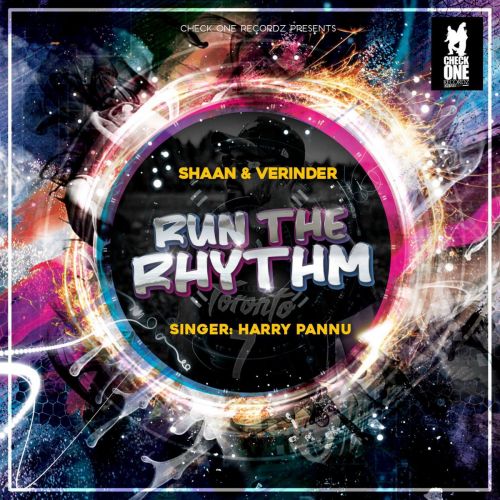 Run The Rhythm Harry Pannu Mp3 Song Download