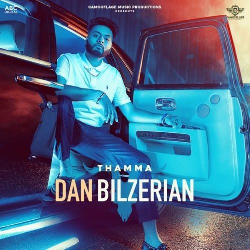 Dan Bilzerian Gurlez Akhtar, Thamma Mp3 Song Download