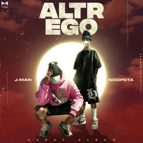 Altr Ego By Noopsta, Jman and others... full album mp3 songs