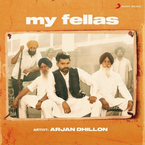 My Fellas Arjan Dhillon Mp3 Song Download