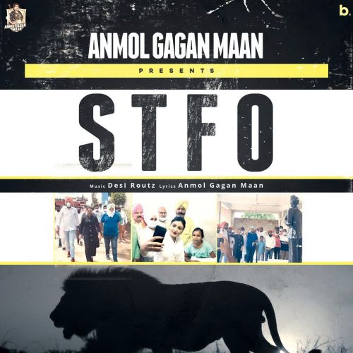 STFO Anmol Gagan Maan Mp3 Song Download