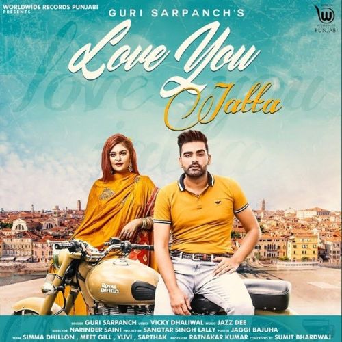 Love You Jatta Guri Sarpanch Mp3 Song Download