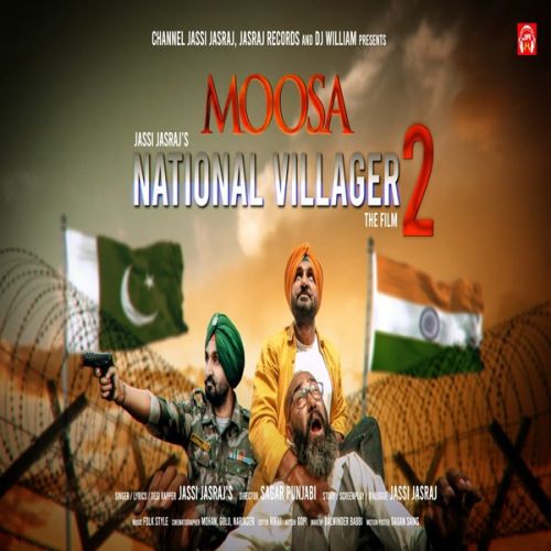 National Villager 2 Moosa Jassi Jasraj Mp3 Song Download