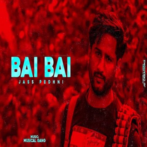 Bai Bai Jass Pedhni Mp3 Song Download