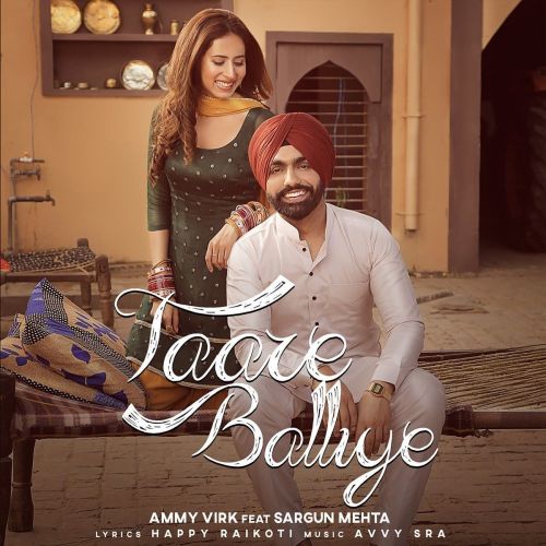 Taare Balliye Ammy Virk Mp3 Song Download