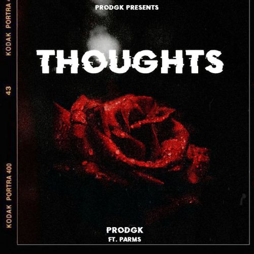 Thoughts Prodgk, Parms Mp3 Song Download