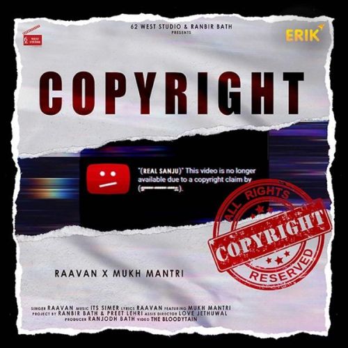 Copyright Mukh Mantri, Raa Van Mp3 Song Download