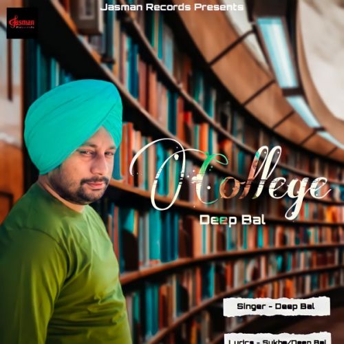 College Deep Bal Mp3 Song Download