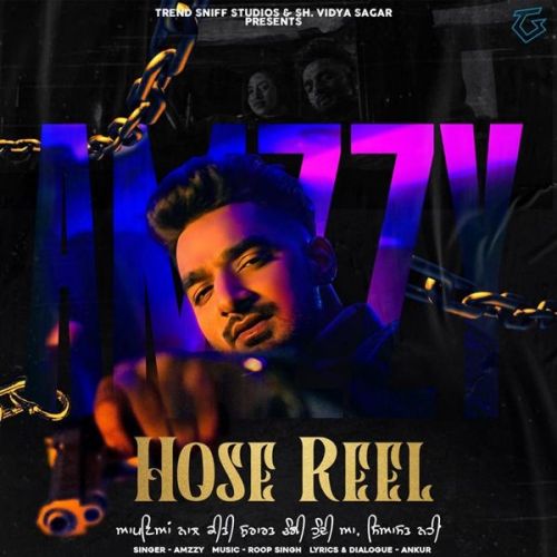 Hose Reel Amzzy Mp3 Song Download