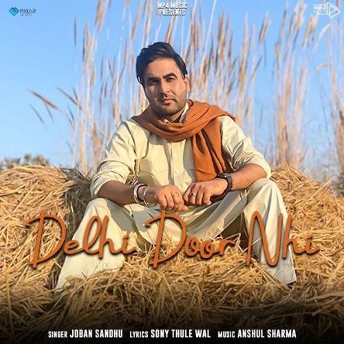 Delhi Door Nhi Joban Sandhu Mp3 Song Download