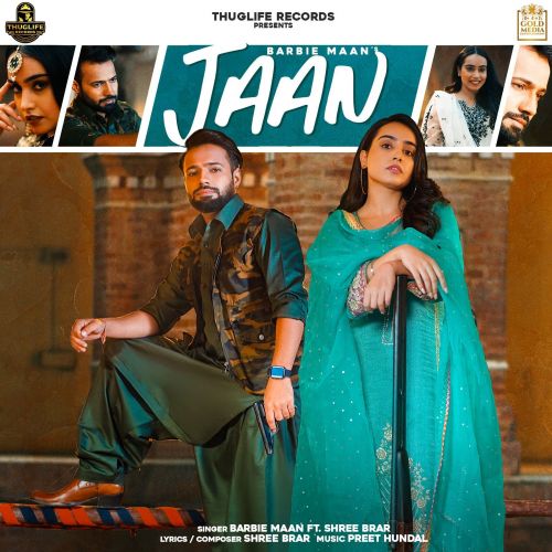 Jaan Shree Brar, Barbie Maan Mp3 Song Download