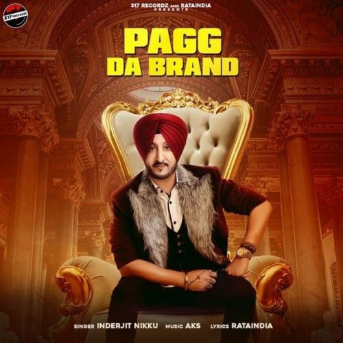 Pagg Da Brand Inderjit Nikku Mp3 Song Download