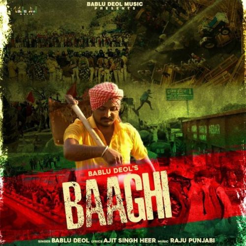 Baaghi Bablu Deol Mp3 Song Download