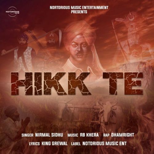 Hikk Te Nirmal Sidhu, Dhamright Mp3 Song Download