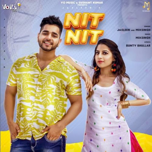 Nit Nit MixSingh, Jasleen Mp3 Song Download