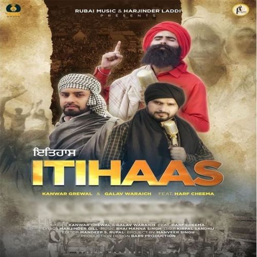 Itihaas Harf Cheema, Kanwar Grewal Mp3 Song Download