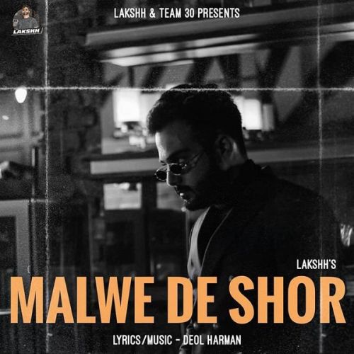 Malwe De Shor Lakshh Mp3 Song Download