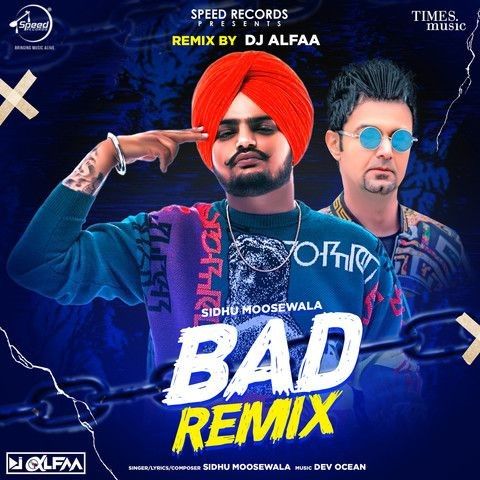 Bad Remix Sidhu Moose Wala Mp3 Song Download