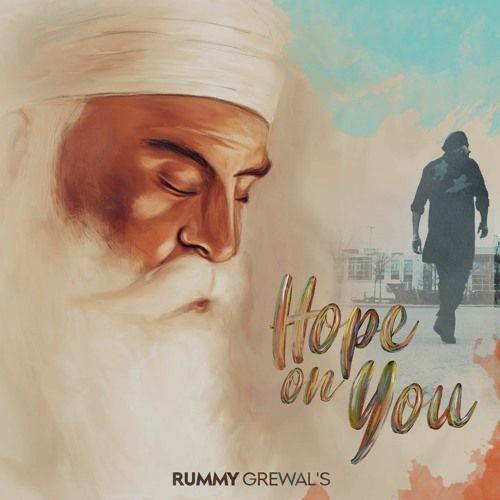 Hope On You Rummy Grewal Mp3 Song Download