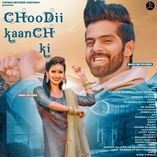 Choodii Kaanch Ki Masoom Sharma Mp3 Song Download