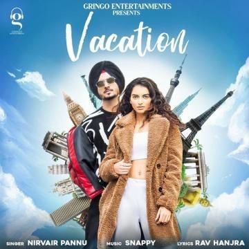 Vacation Song Nirvair Pannu Mp3 Song Download