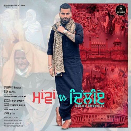 Maawan Vs Delhiye Goldy Shergill Mp3 Song Download