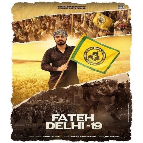 Fateh Delhi 19 Jimmy Kaler Mp3 Song Download