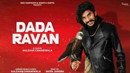 Dada Ravan Gulzaar Chhaniwala Mp3 Song Download