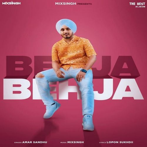 Behja Behja Amar Sandhu Mp3 Song Download