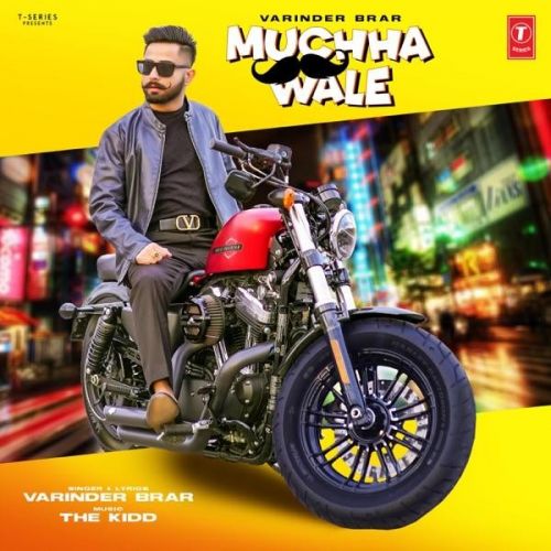 Muchha Wale Varinder Brar Mp3 Song Download