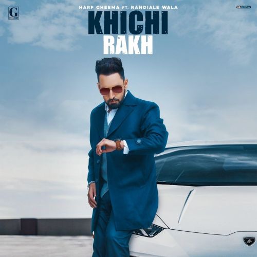 Khichi Rakh Harf Cheema, Rajwinder Singh Randiala Mp3 Song Download