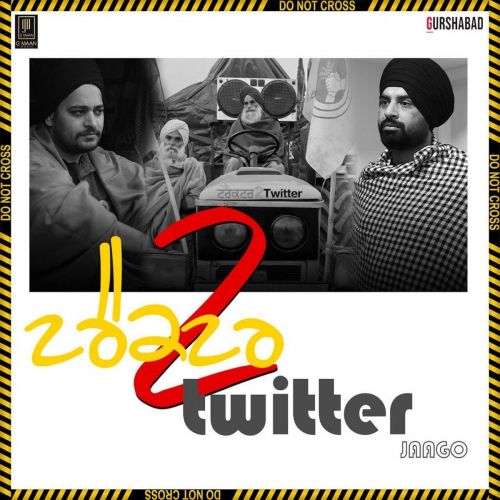 Tractor 2 Twitter (Jaago) Gurpreet Maan, Gurshabad Mp3 Song Download