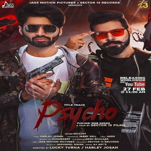 Psycho Title Track Shivjot Mp3 Song Download